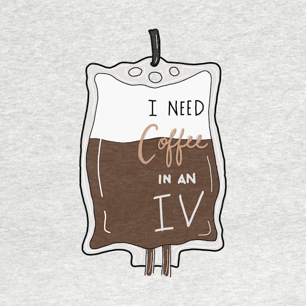 I need coffee in an IV by The-Doodles-of-Thei